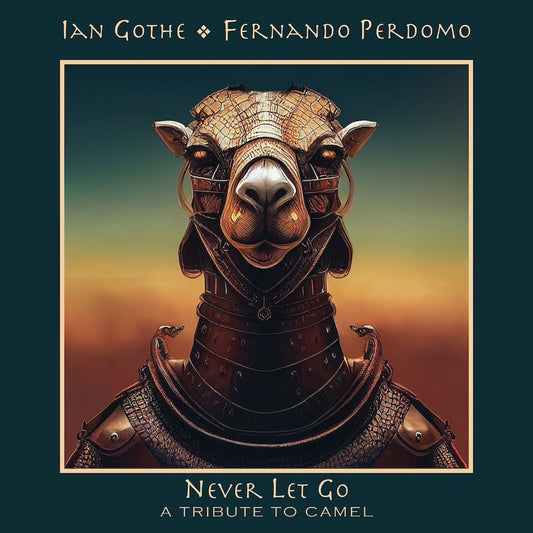 Ian Gothe & Fernando Perdomo - Never Let Go - A Tribute To Ca [CD]