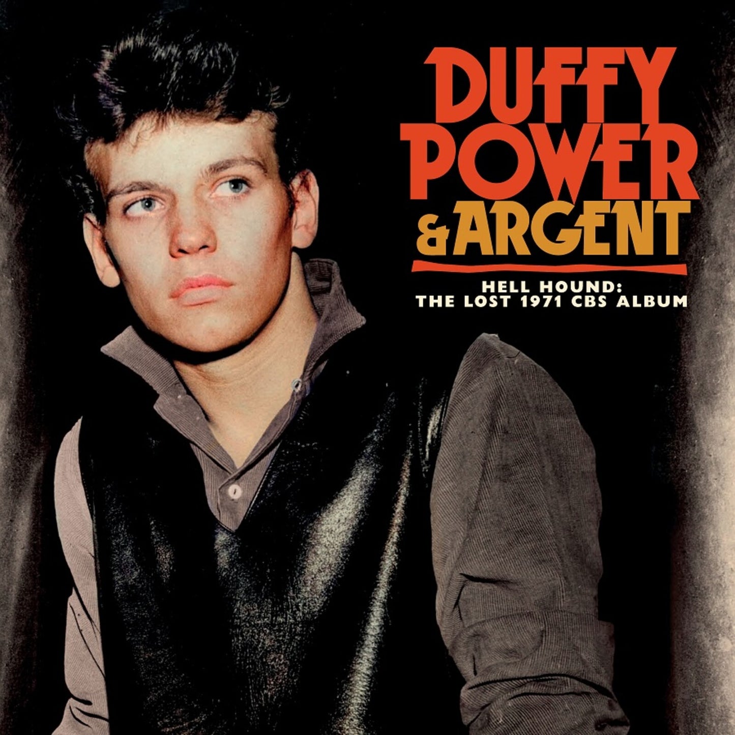 Duffy Power & Argent - Hell Hound The Lost 1971 Cbs A [CD]