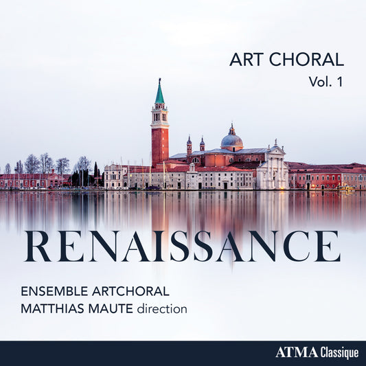 Ensemble Artchoral - Art Choral Vol 1 Renaissance [CD]