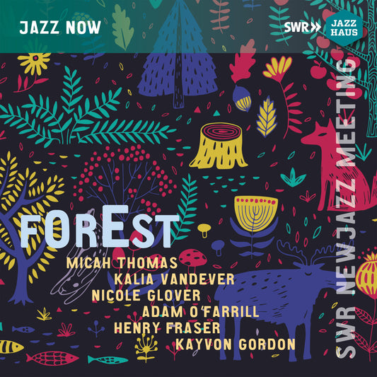 THOMAS/VANDEVER/GLOVER - FOREST - SWR NEWJAZZ 2022 [CD]