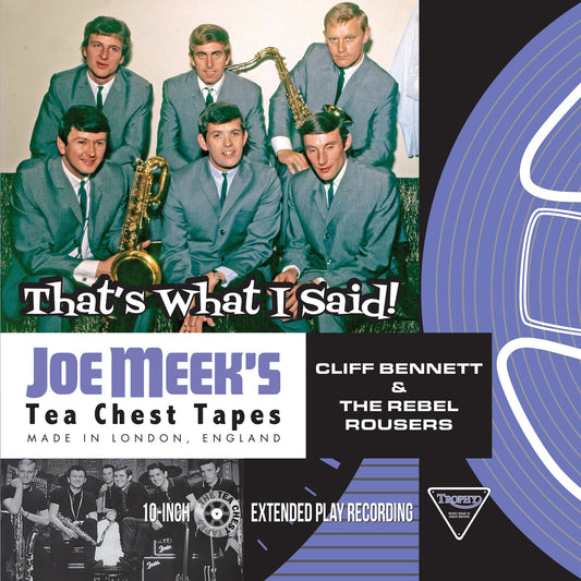 Cliff Bennett And The Rebel Ro - Thats What I Said! Joe Meeks [VINYL]