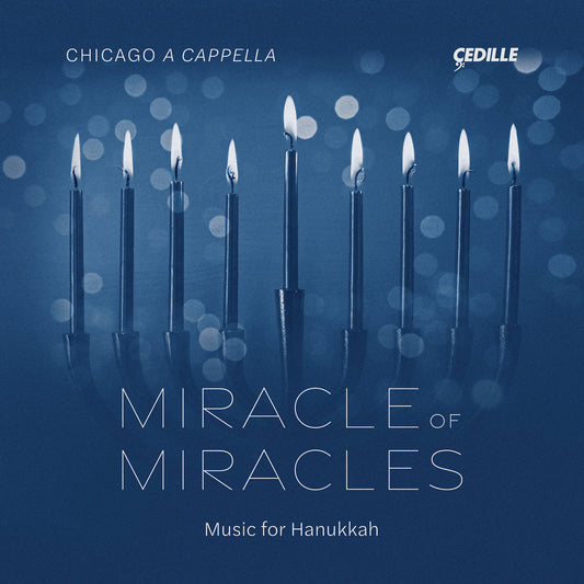 Chicago A Cappella - Miracle Of Miracles [CD]