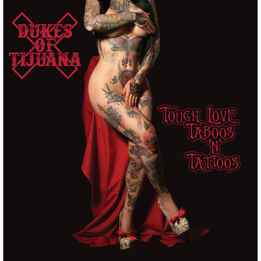 Dukes Of Tijuana - Tough Love Taboos & Tattoos [CD]