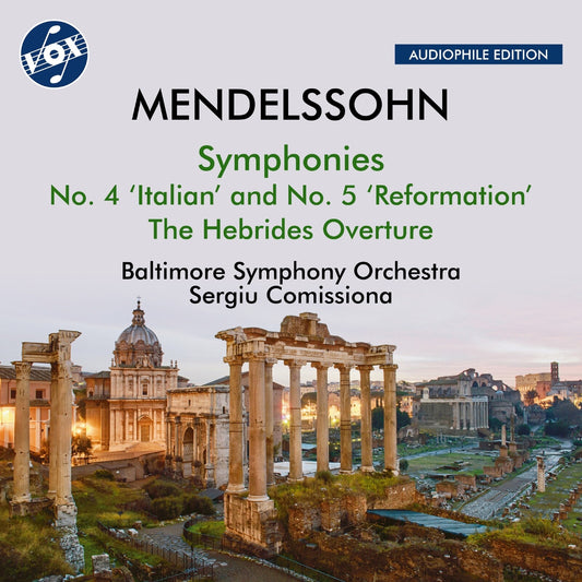 Baltimore So/comissiona - Felix Mendelssohn: Symphonies Nos. 4 And 5 / The Hebrides Overture [CD]