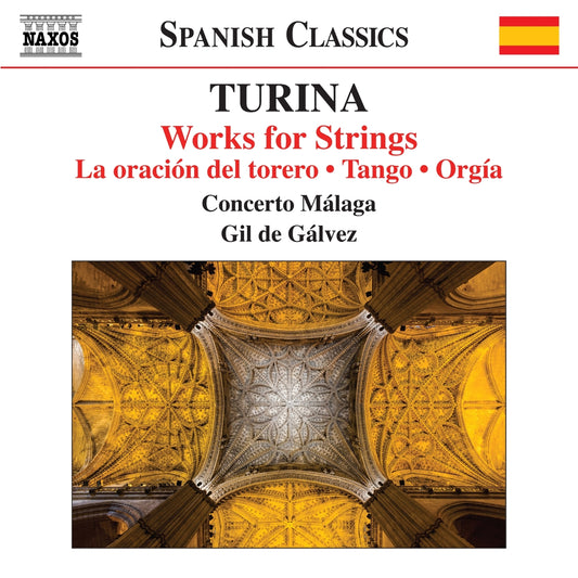 Concerto Malaga/galvez - Turina - Works For Strings [CD]