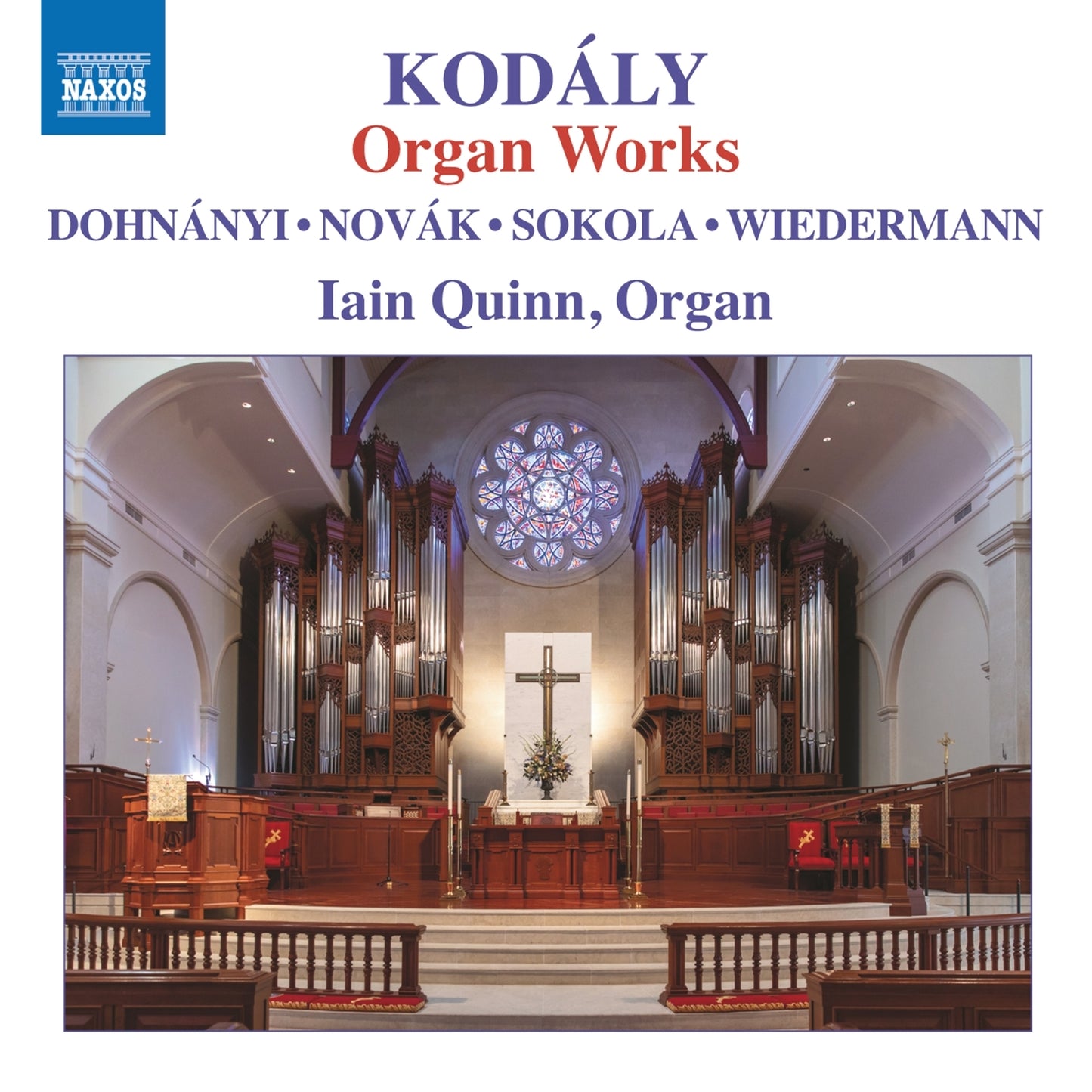 Iain Quinn - Kodaly - Organ Works [CD]