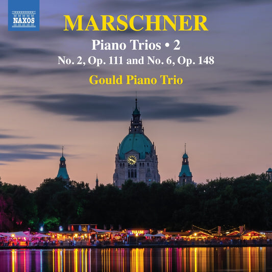 Gould Piano Trio - Heinrich August Marschner: Piano Trios / Vol. 2 [CD]