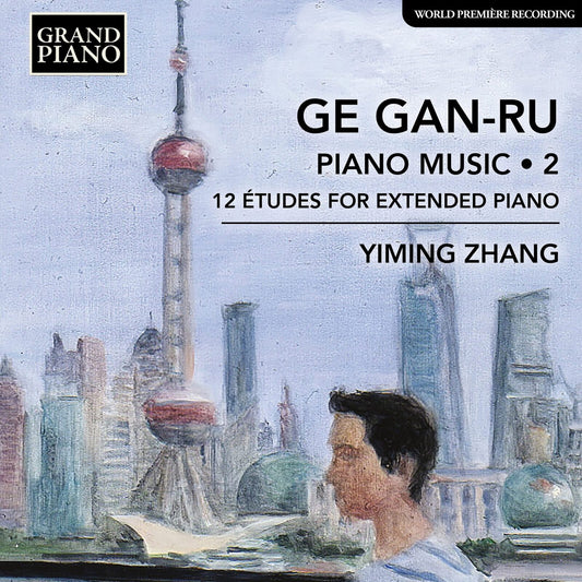Yiming Zhang - Gan-ru - Piano Music Vol 2 [CD]