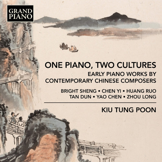 Kiu Tung Poon - One Piano Two Cultures [CD]