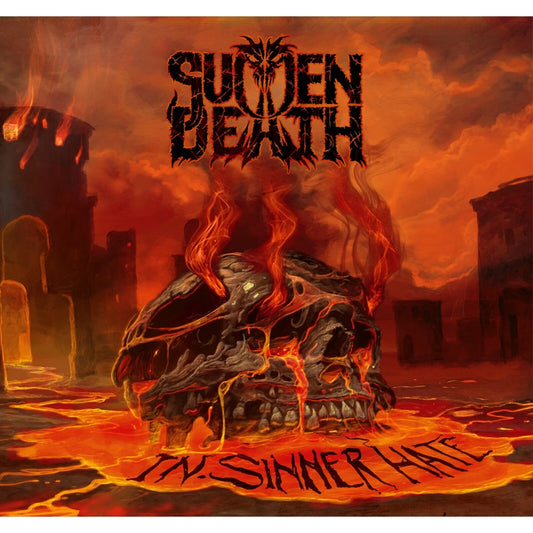 Sudden Death - In Sinner Hate [CD]