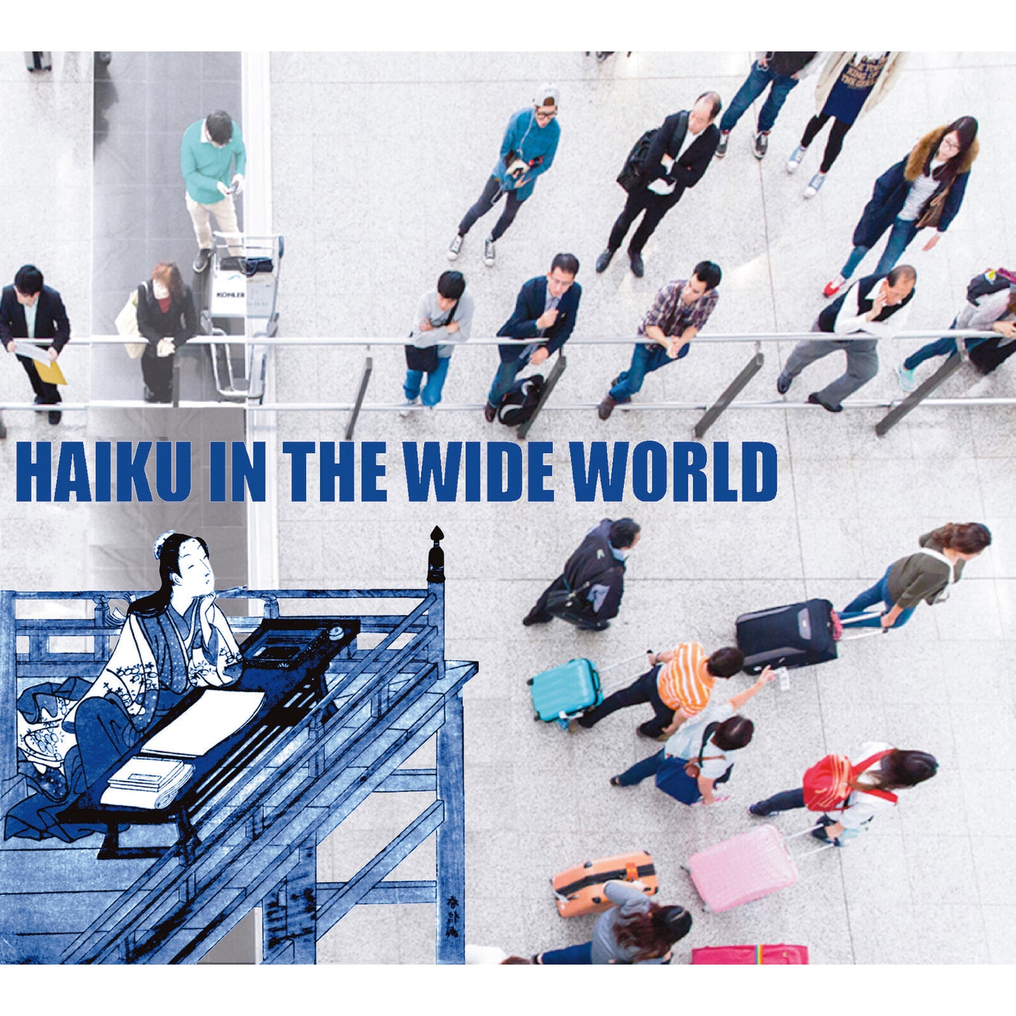 Hodgkinson Tim & Atsuko Kamur - Haiku In The Wide World [CD]
