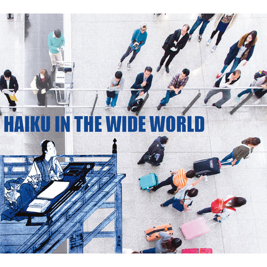Hodgkinson Tim & Atsuko Kamur - Haiku In The Wide World [CD]