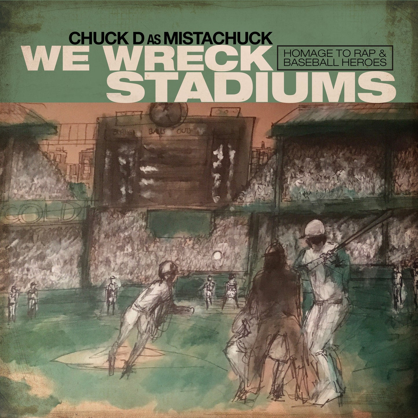 Chuck D - We Wreck Stadiums [VINYL]