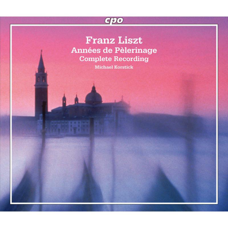 Michael Korstick - Liszt - Annees De Pelerinage [CD]
