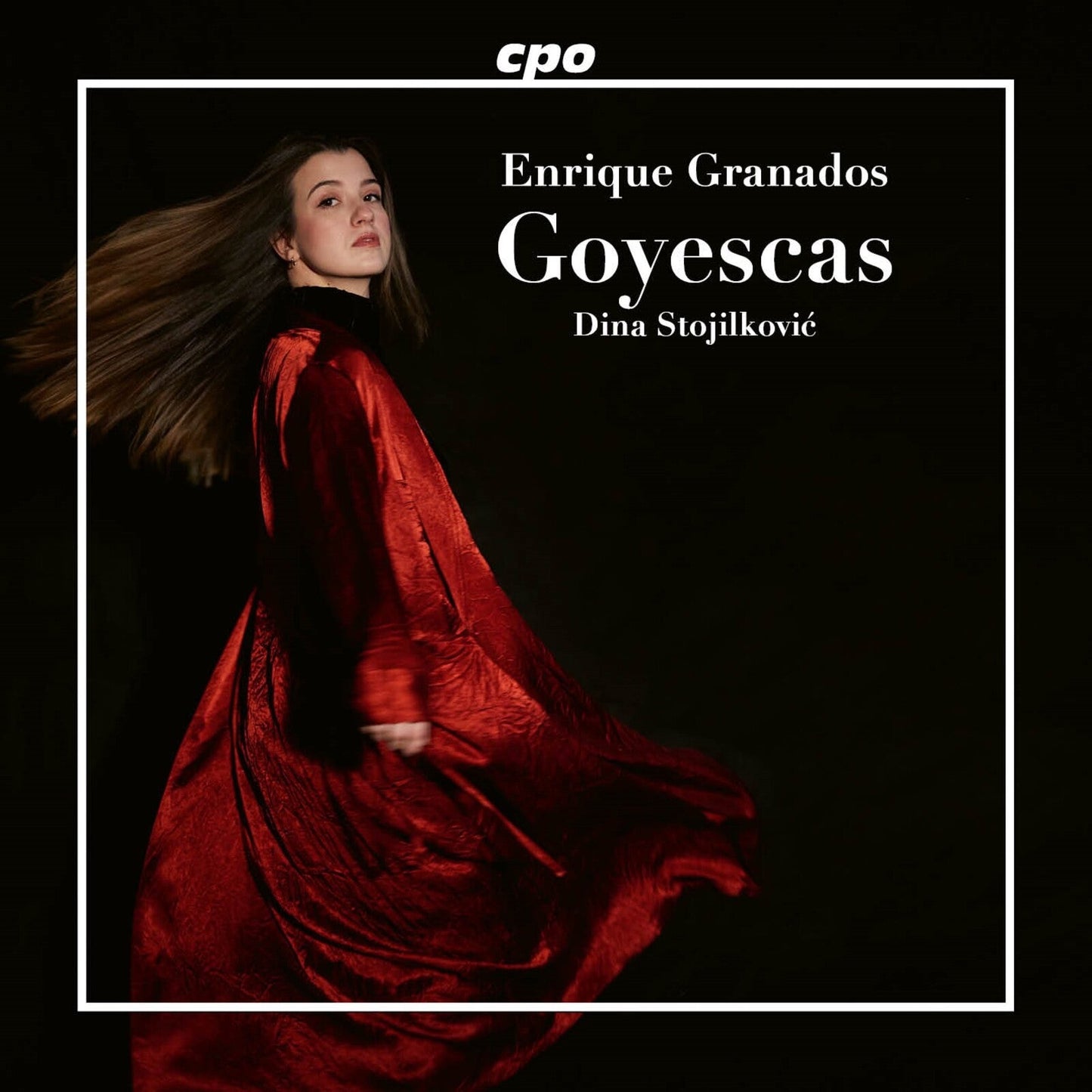 DINA STOJILKOVIC - GRANADOS - GOYESCAS [CD]