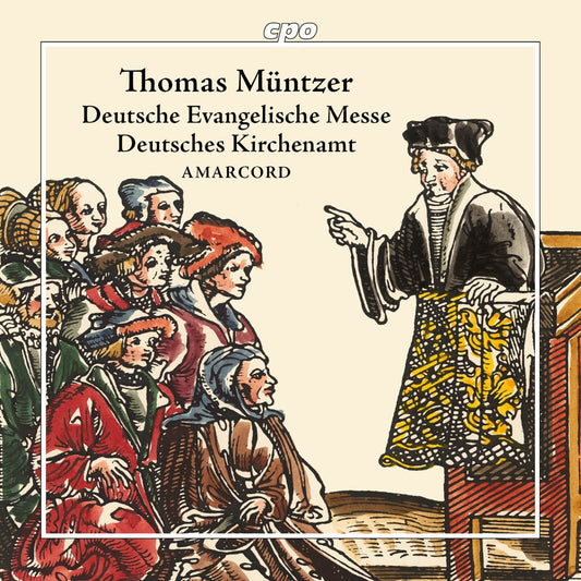 Amarcord - Muntzer - Evangelische Messe [CD]