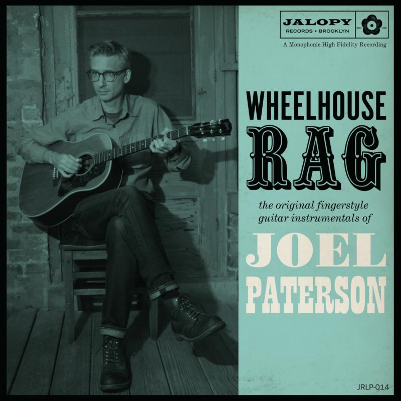 Joel Paterson - Wheelhouse Rag [CD]