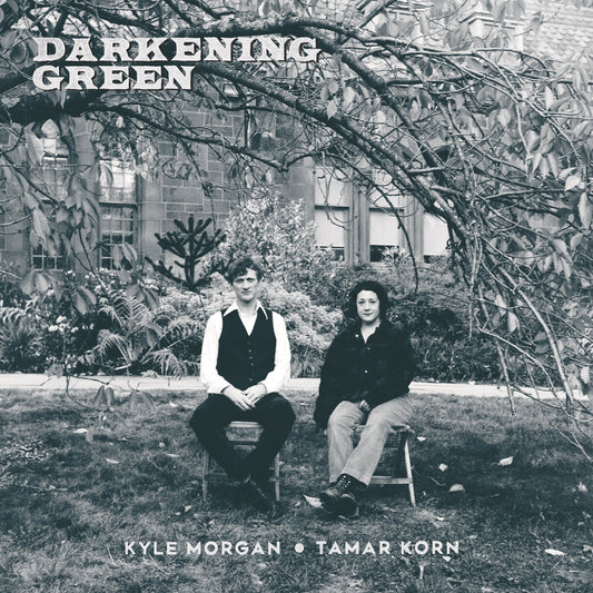 Kyle Morgan & Tamar Korn - Darkening Green [CD]