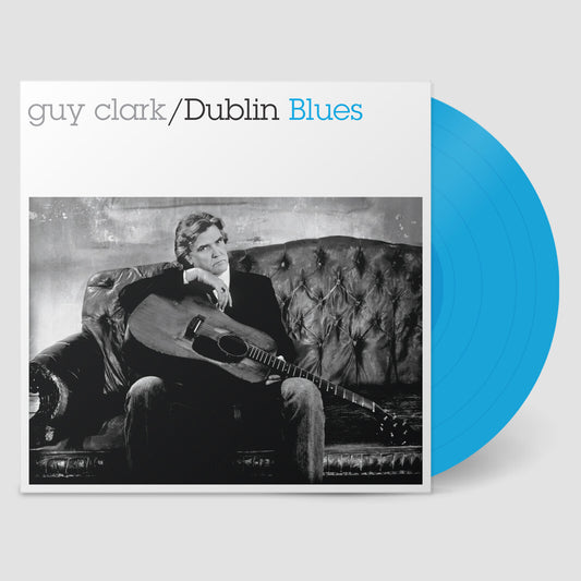 Guy Clark - Dublin Blues Re-issue [VINYL]