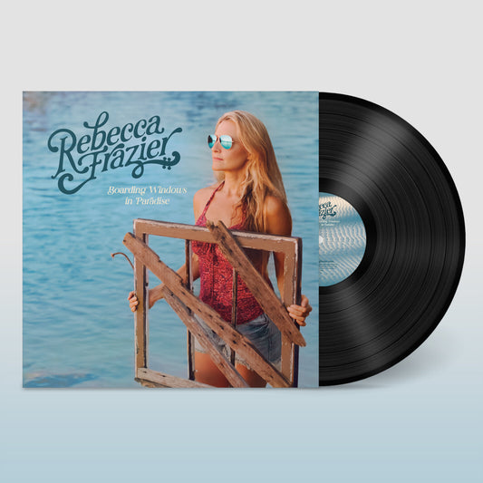 Rebecca Frazier - Boarding Windows In Paradise [VINYL]