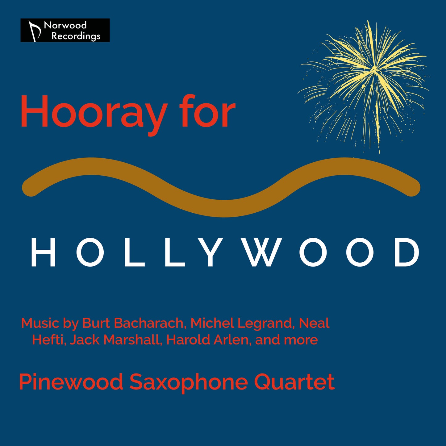 Pinewood Saxophone Quartet - Hooray For Hollywood [CD]