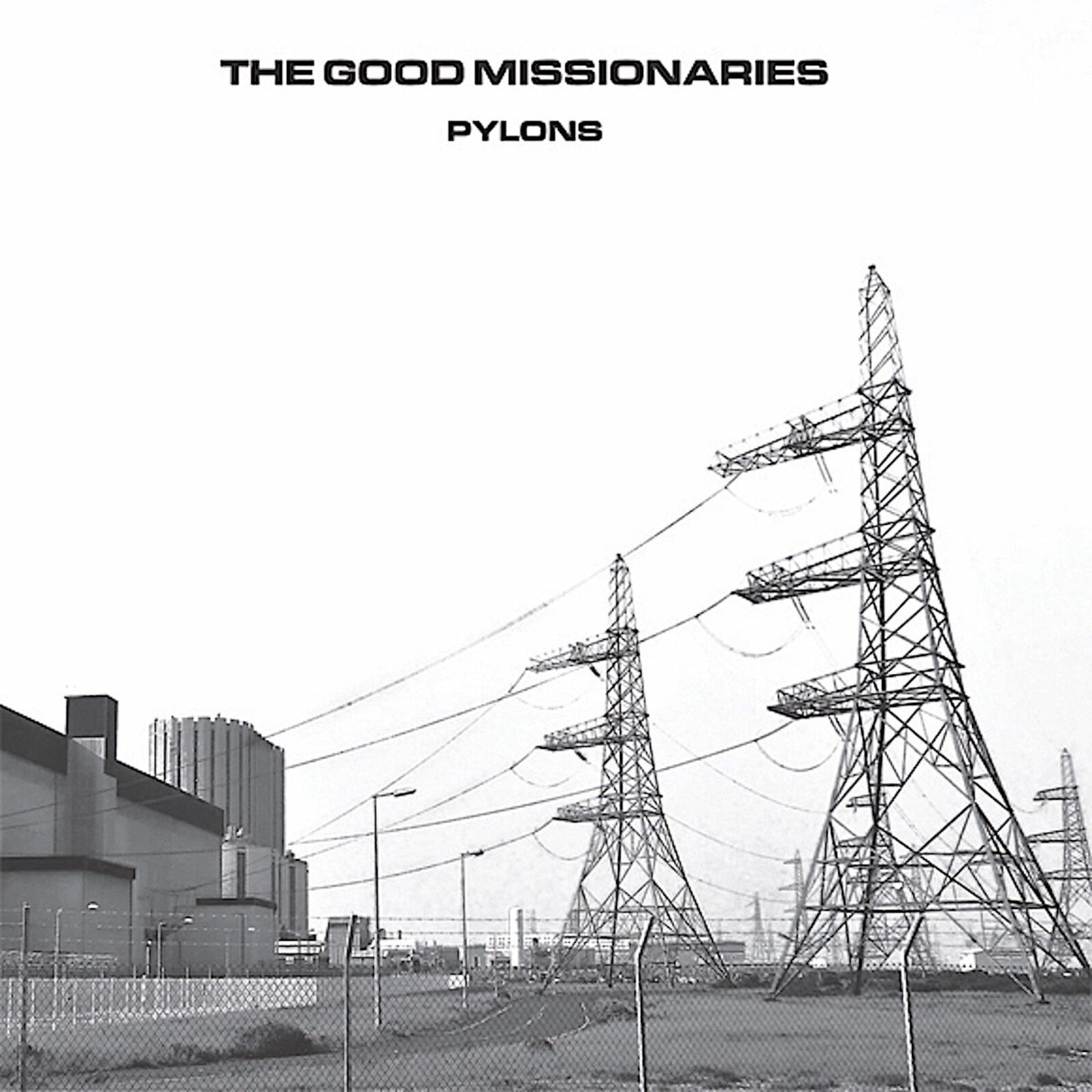 The Good Missionaries - Pylons [VINYL]