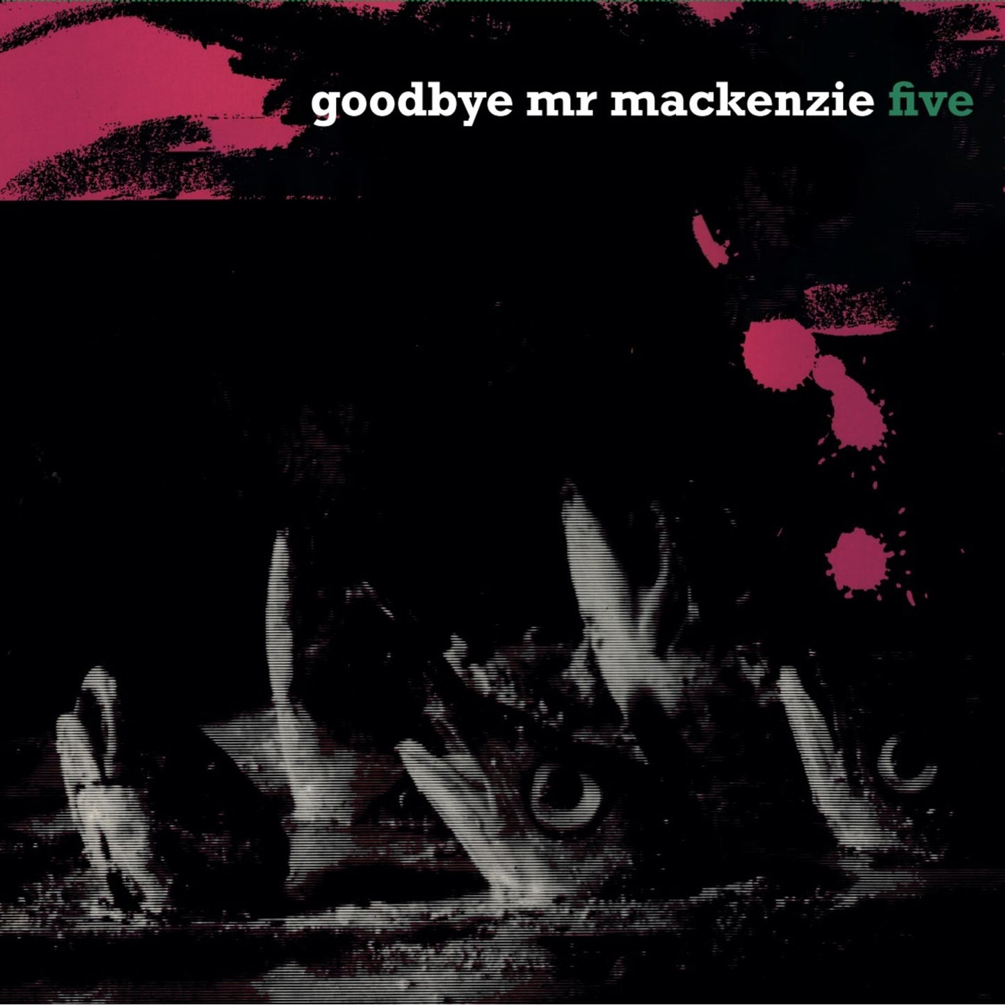 Goodbye Mr Mackenzie - Five [CD]