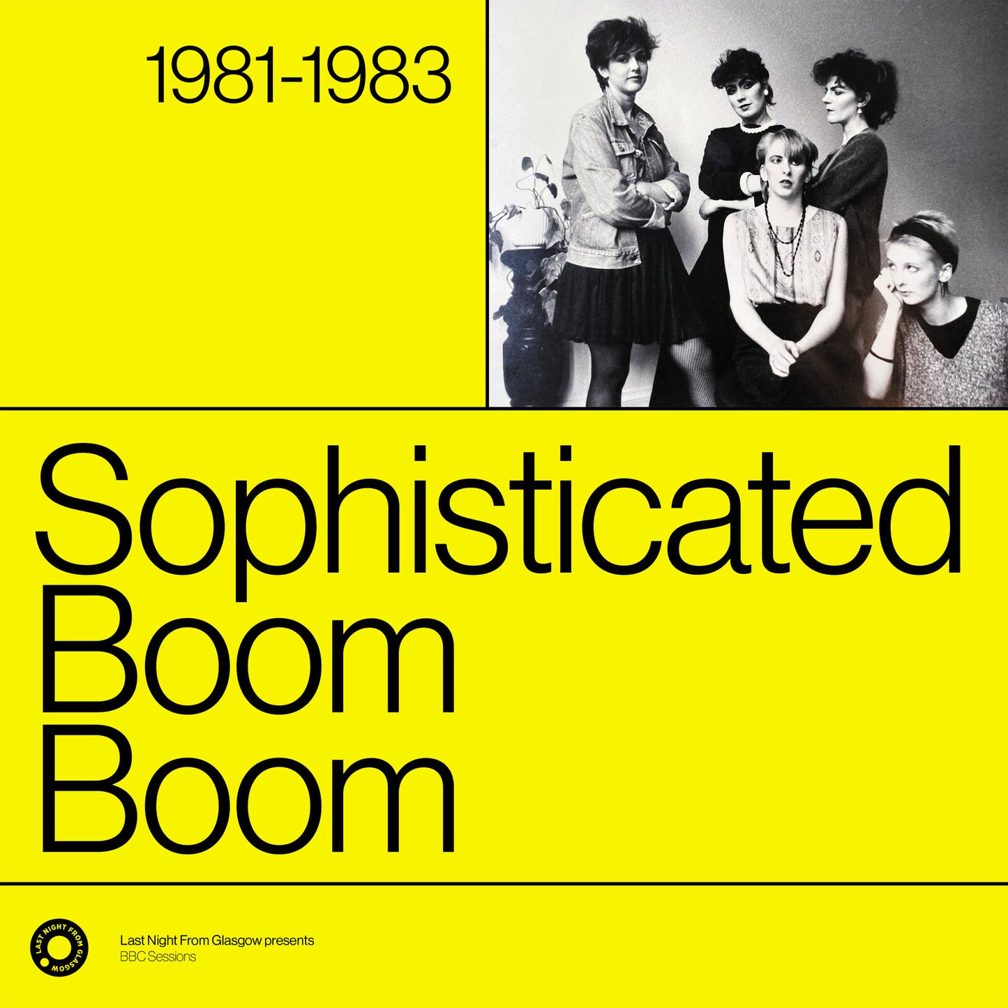 Sophisticated Boom Boom - Complete Sessions 1981-1983 [VINYL]