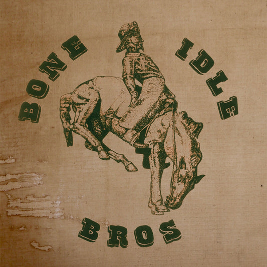 Bone Idle Bros - Bone Idle Bros [VINYL]