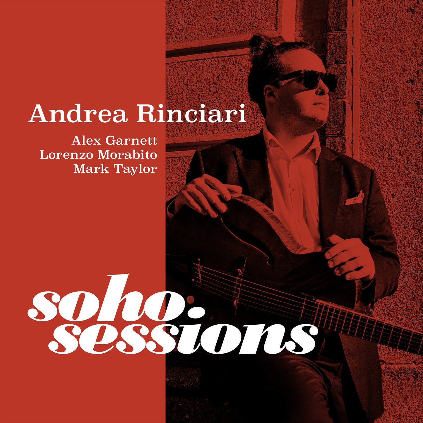 Andrea Rinciari - Soho Sessions [CD]