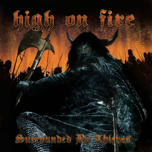 High On Fire - Surrounded By Thieves [VINYL]