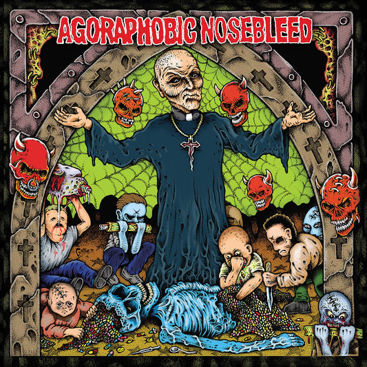 Agoraphobic Nosebleed - Altered States Of America [VINYL]