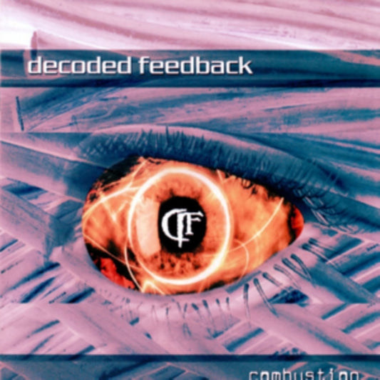 Decoded Feedback - Combustion [CD]