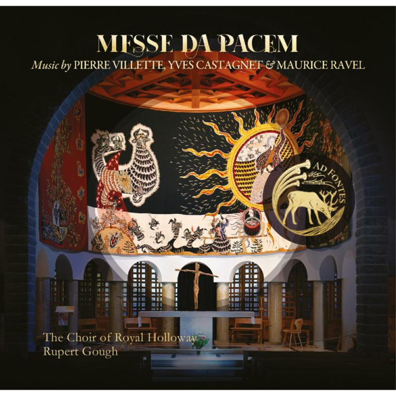 The Choir Of Royal Holloway; R - Messe Da Pacem Music By Pierr [CD]