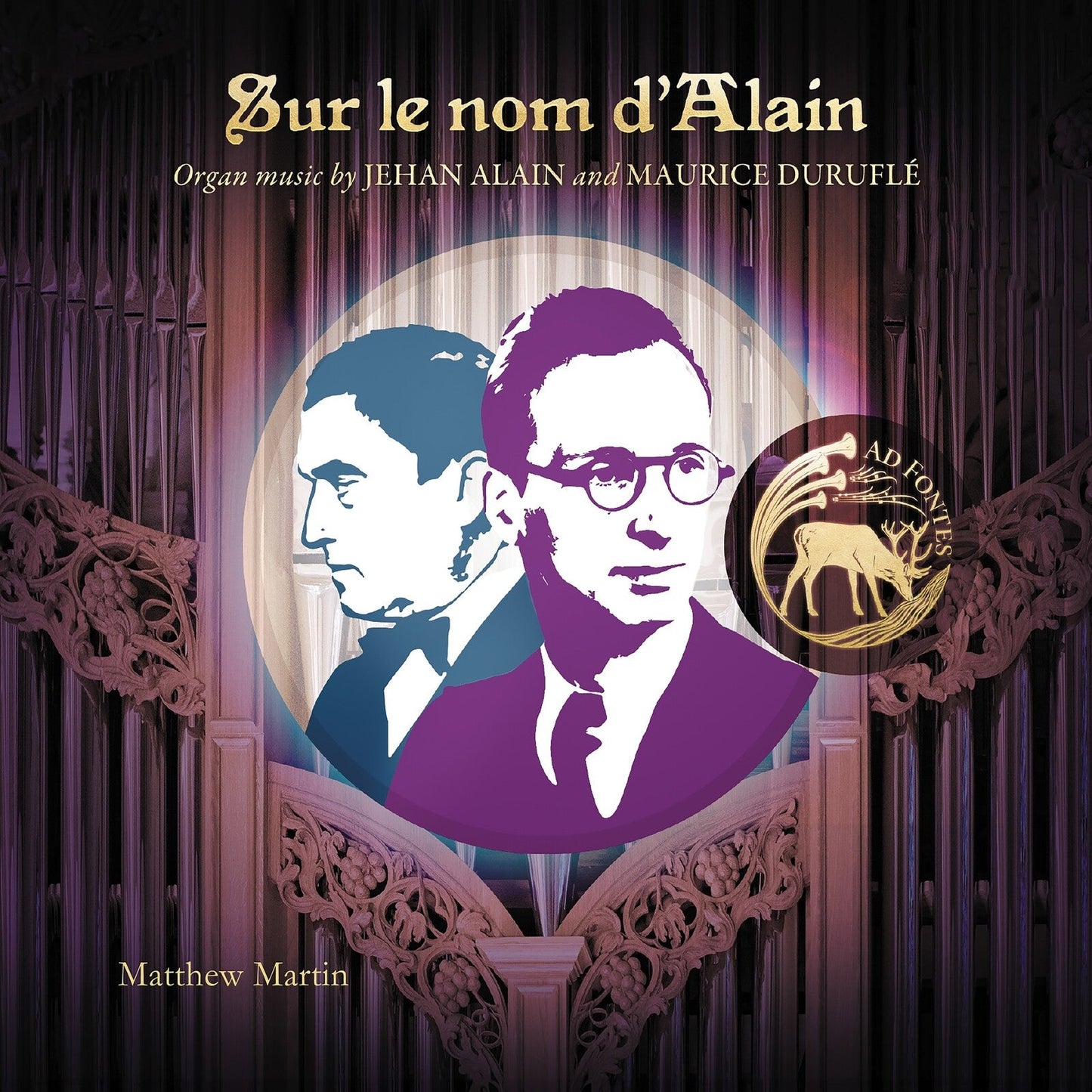 Matthew Martin - Durufle - Sur Le Nom D Alain [CD]