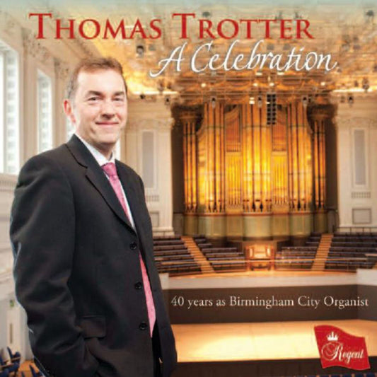 THOMAS TROTTER - A CELEBRATION [CD]