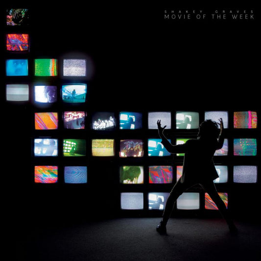 Shakey Graves - Movie Of The Week [VINYL]