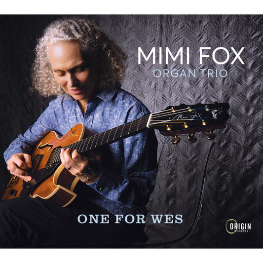 Mimi Fox Organ Trio - One For Wes [CD]