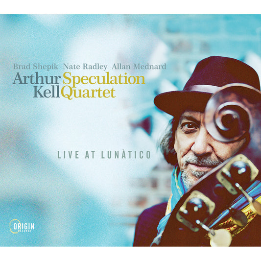 Arthur Kell - Live At Lunatico [CD]