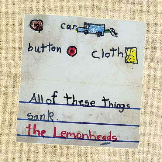 Hand-drawn album art for The Lemonheads’ “Car Button Cloth” vinyl record.