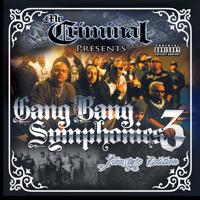 Mr Criminal - Gang Bang Symphonies 3 [CD]