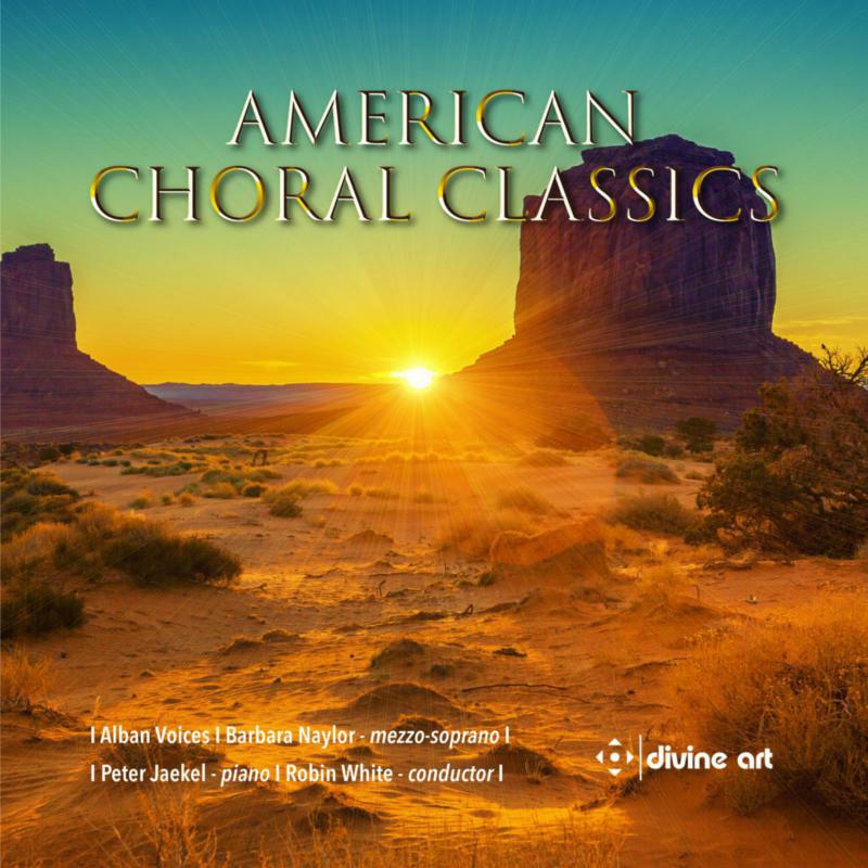 Barbara Naylor; Peter Jaekel; - American Choral Classics [CD]