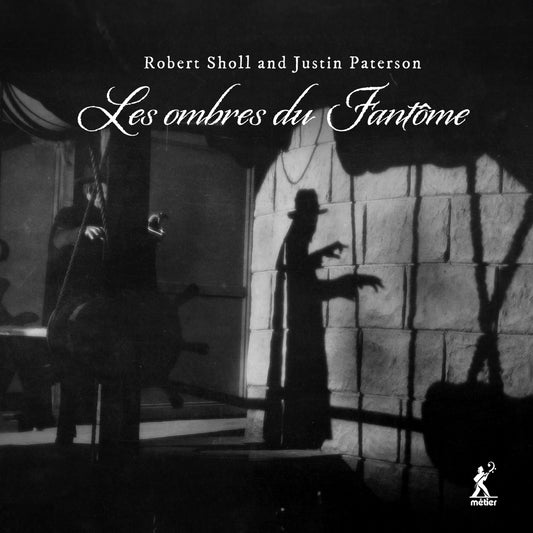 Robert Sholl/justin Paterson - Les Ombres Du Fantome [CD]