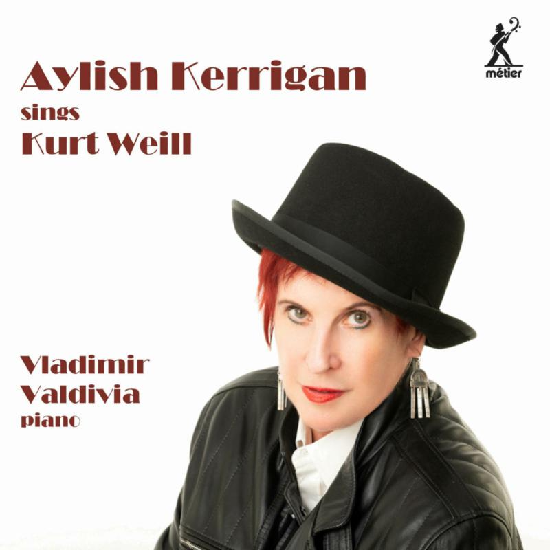 Aylish Kerrigan; Vladimir Vald - Aylish Kerrigan Sings Kurt Wei [CD]