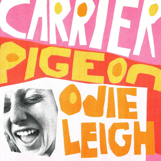 Odie Leigh - Carrier Pigeon (Tangerine Vinyl) [VINYL]