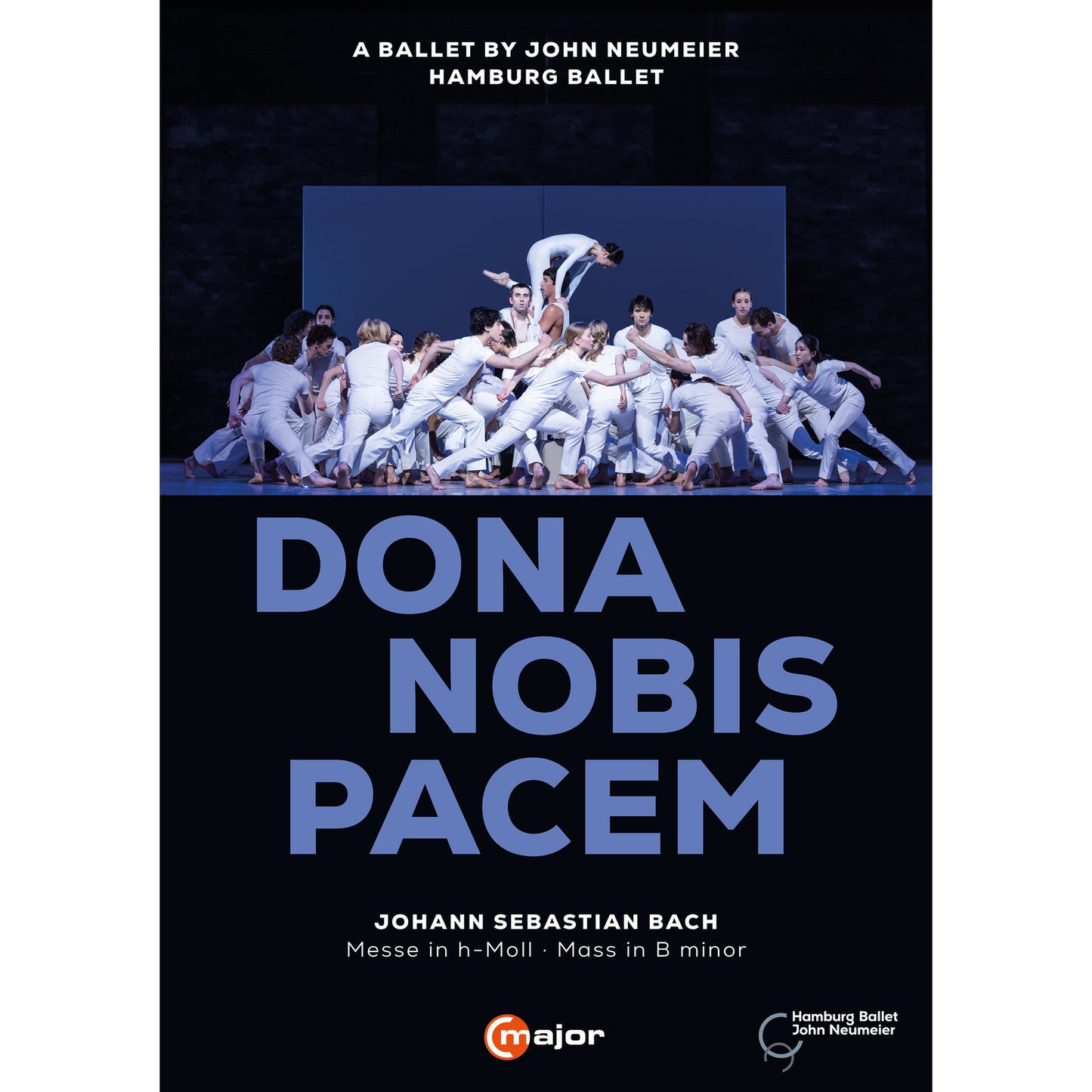 Neumeier - Dona Nobis Pacem [DVD]
