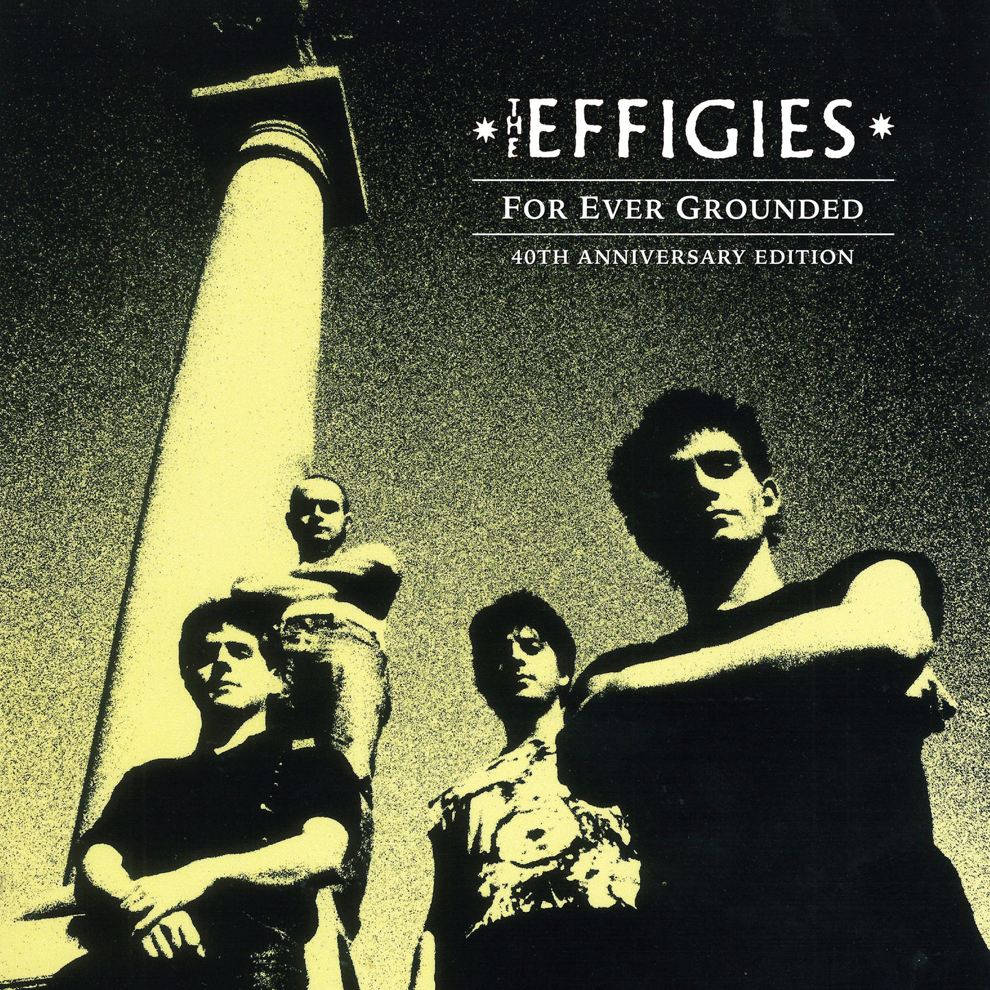 Effigiesthe - For Ever Grounded (40th Annive [VINYL]