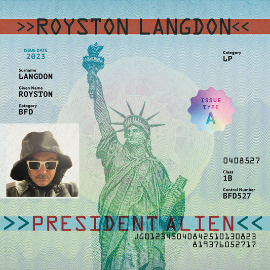 Royston Langdon - President Alien [VINYL]