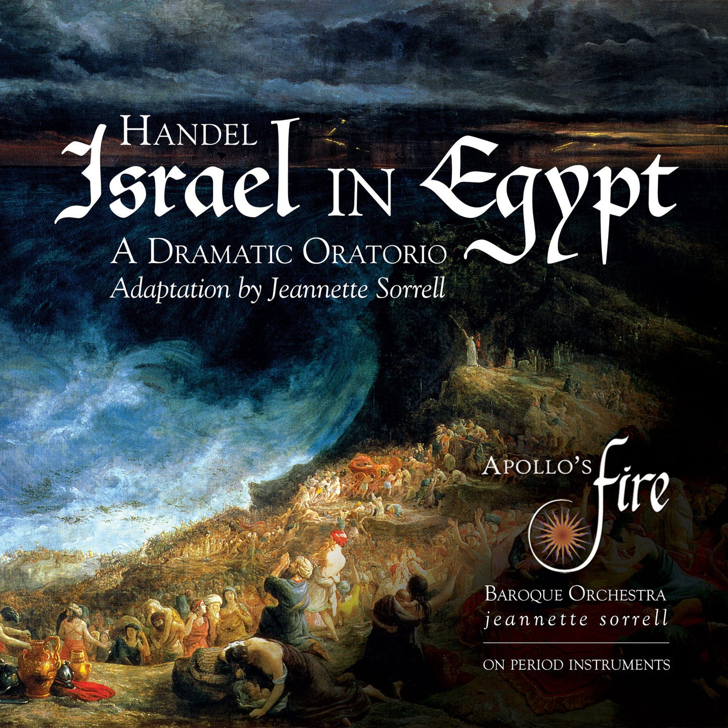 Apollos Fire - Handel Israel In Egypt [CD]