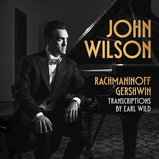 John Wilson - Rachmaninoff & Gershwin Transc [CD]
